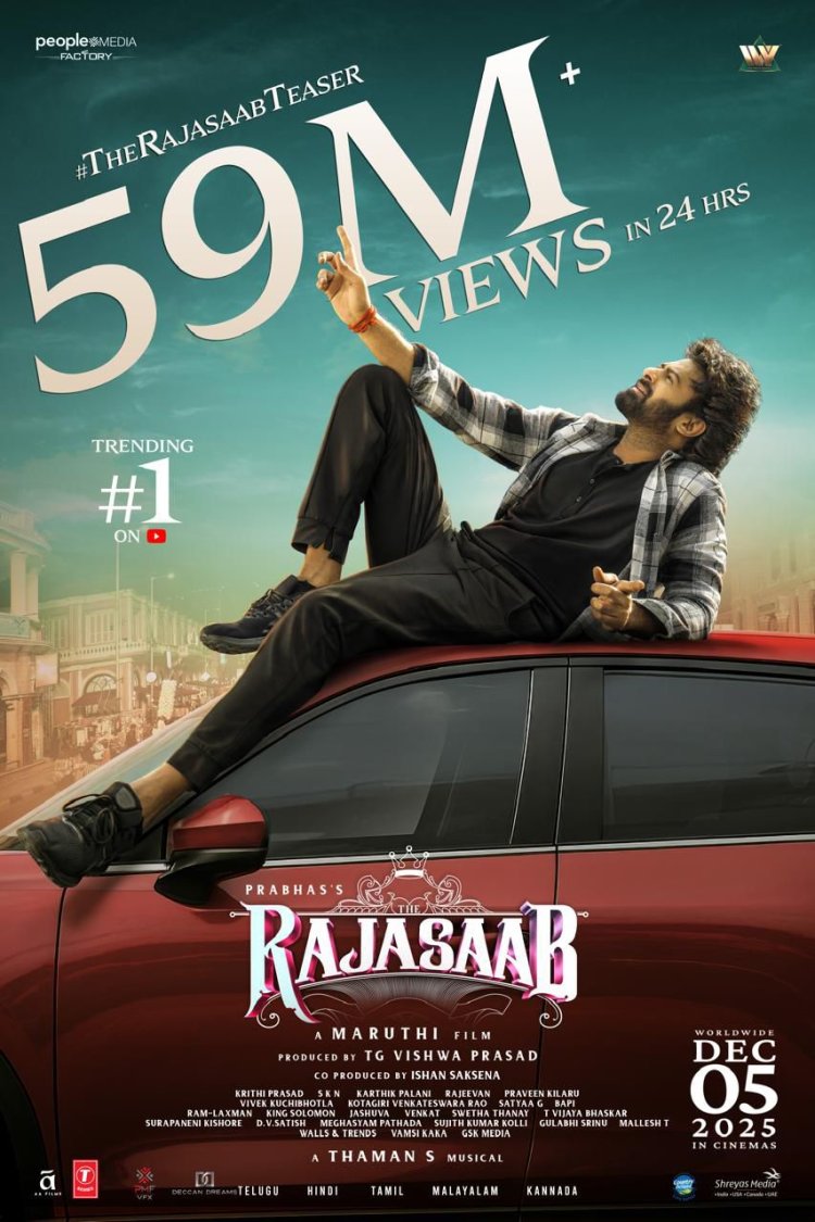 24 గంటల్లో 59 మిలియన్ ఫ్లస్ వ్యూస్ తో రికార్డులు క్రియేట్ చేస్తున్న రెబల్ స్టార్ ప్రభాస్ "రాజా సాబ్" టీజర్